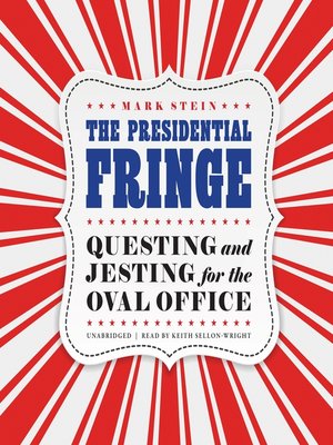 cover image of The Presidential Fringe